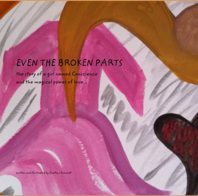 Even the Broken Parts book cover