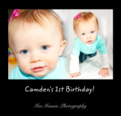 Camden's 1st Birthday! book cover