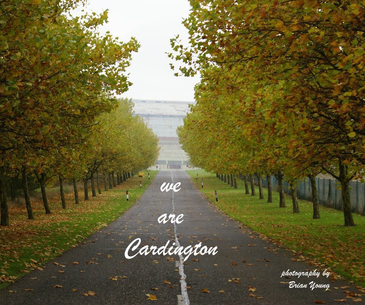 we are Cardington nach photography by Brian Young anzeigen