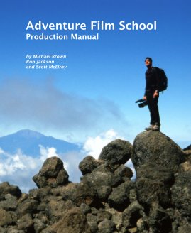 Adventure Film School Production Manual book cover