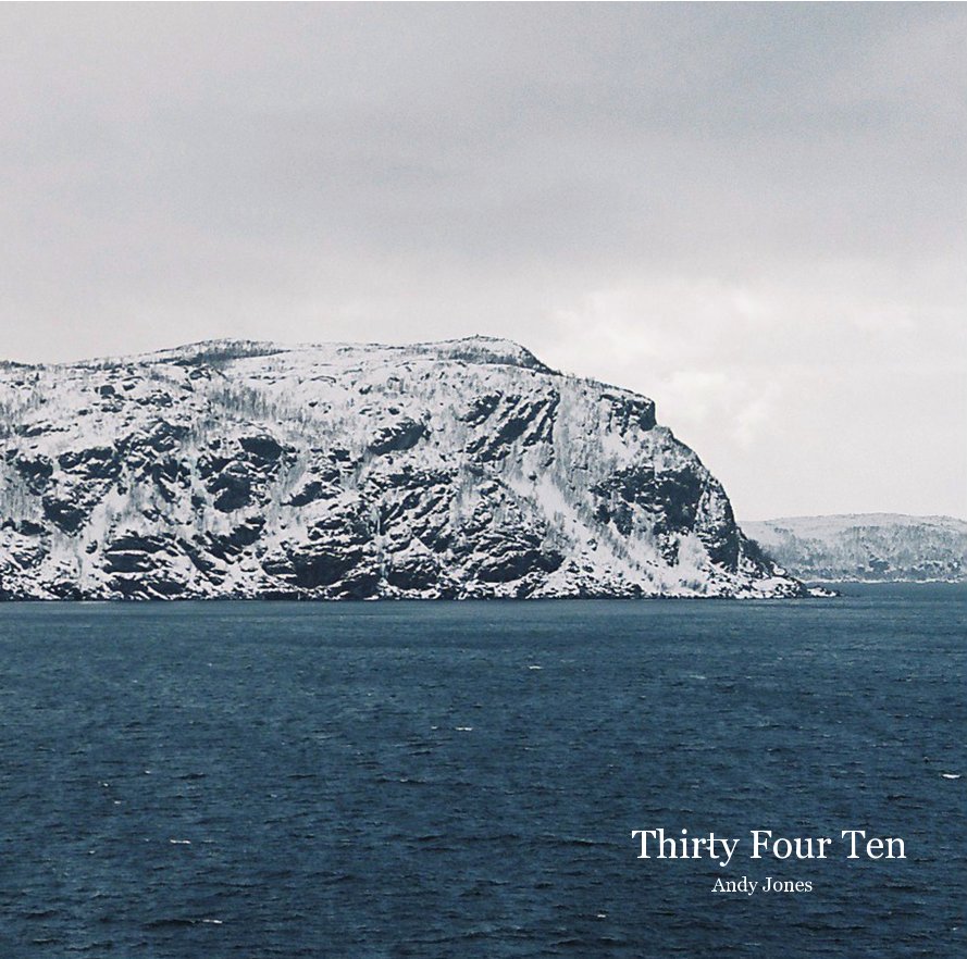 View Thirty Four Ten by Andy Jones