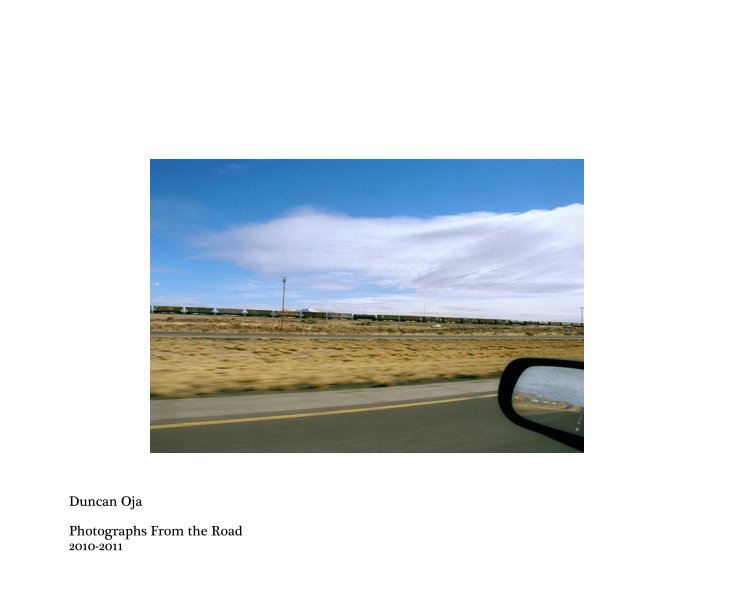 View Photographs from the Road by Duncan Oja