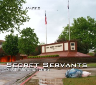 Secret Servants of John Brown University book cover