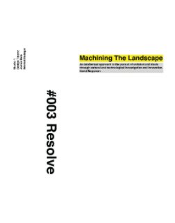 Machining The Landscape: Resolve book cover