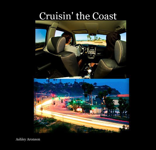 View Cruisin' the Coast by Ashley Aronson