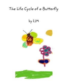 The Life Cycle of a Butterfly book cover