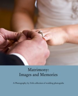 Matrimony: 
Images and Memories book cover