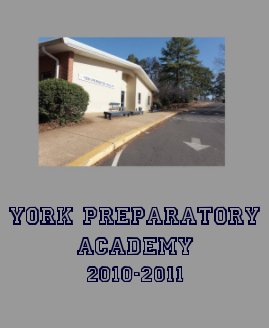 York Preparatory Academy 2010-2011 book cover