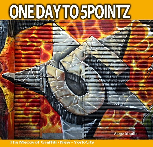 View One Day to 5Pointz by © Serge Moulia