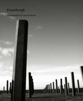 Fraserburgh Photographs by Lianne Barrie book cover