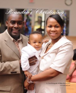 Brandon's Christening © t-Torin Photography All Rights Reserved 2011 www.hmd-ipod.com book cover