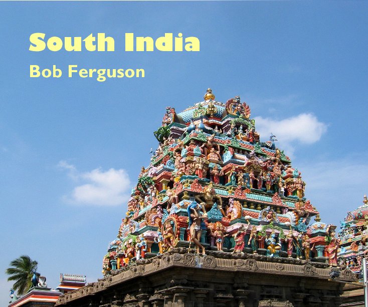 View South India by Bob Ferguson