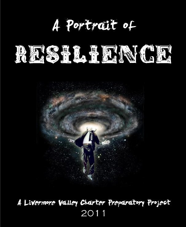 View A Portrait of Resilience by by: LVCP Students