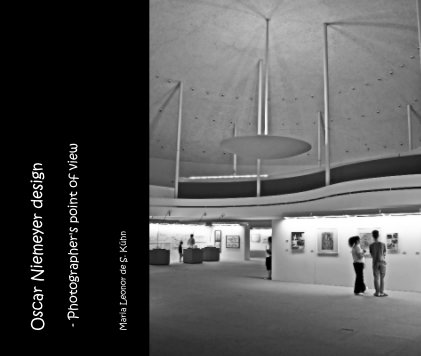 Oscar Niemeyer design - Photographer's point of view book cover