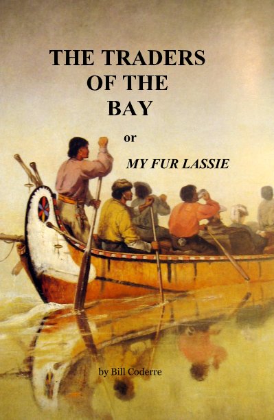 View THE TRADERS OF THE BAY by Bill Coderre
