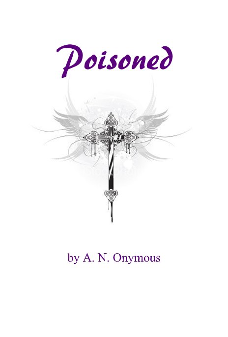 Ver Poisoned por A. N. Onymous