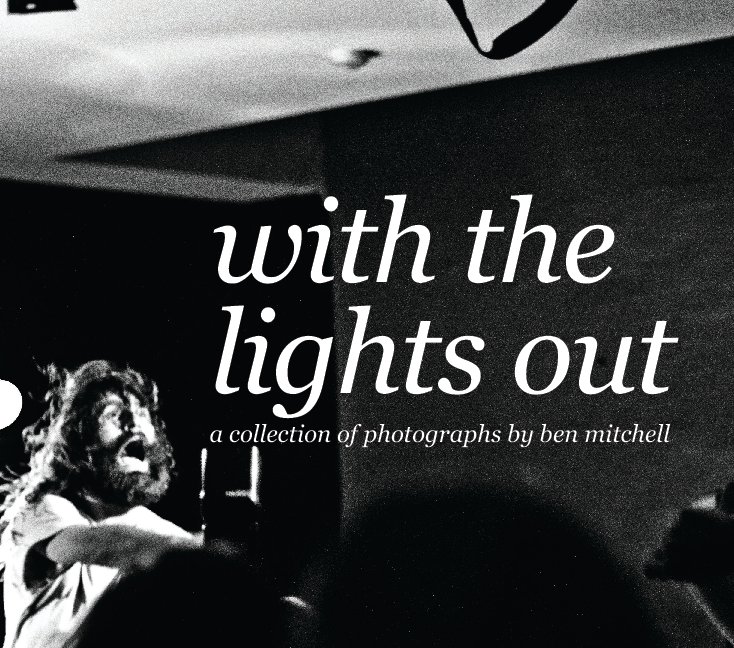 View with the lights out by benjamin mitchell