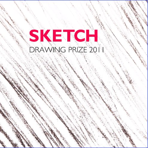 SKETCH Drawing Prize 2011 nach Rabley Drawing Centre anzeigen