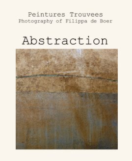 Peintures Trouvees
Photography of Filippa de Boer book cover