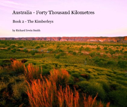Australia - Forty Thousand Kilometres book cover