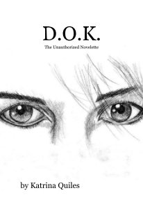 D.O.K. The Unauthorized Novelette book cover
