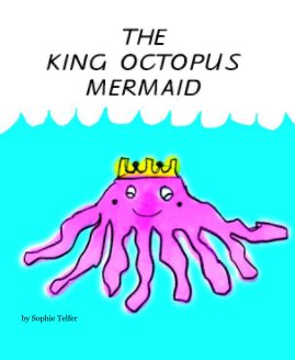 King Octopus Mermaid book cover