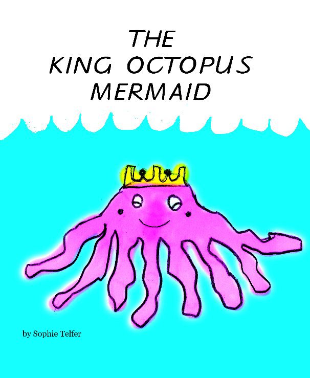 Ver King Octopus Mermaid por Sophie Telfer