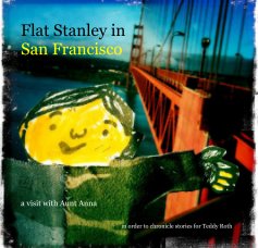 Flat Stanley in San Francisco book cover