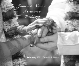 James & Nina's Assamese Wedding book cover