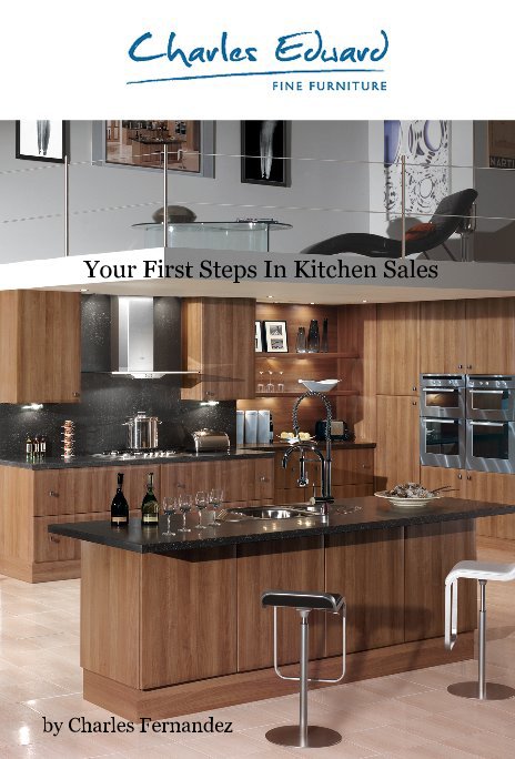 Your First Steps In Kitchen Sales nach Charles Fernandez anzeigen