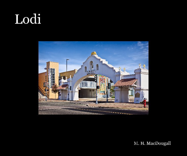 View Lodi by M. H. MacDougall