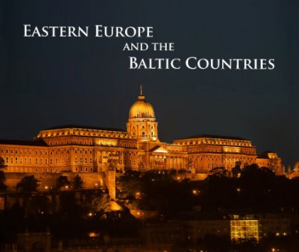 Eastern Europe and the Baltic Countries book cover