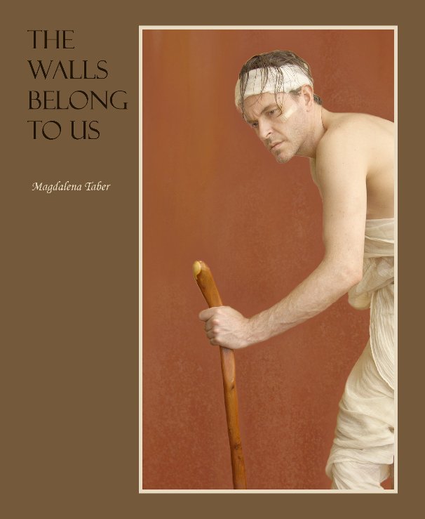 View The walls belong to us by Magdalena Taber