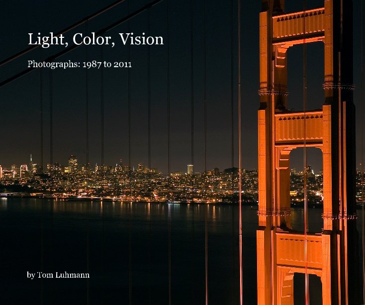 View Light, Color, Vision by Tom Luhmann