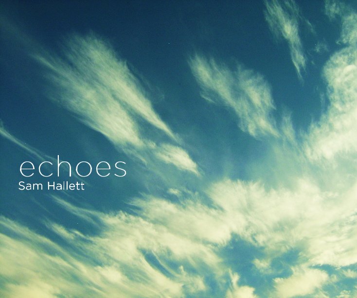 View echoes by Sam Hallett