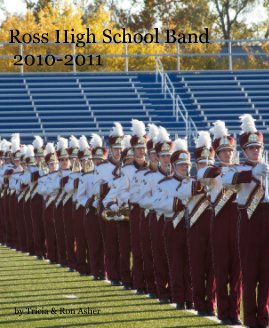 Ross High School Band 2010-2011 book cover