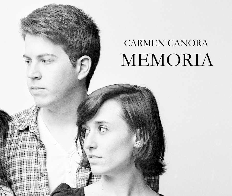 View MEMORIA by Carmen Canora