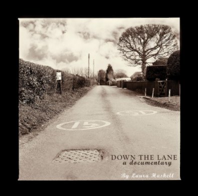DOWN THE LANE book cover