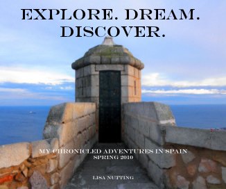 Explore. Dream. Discover. book cover