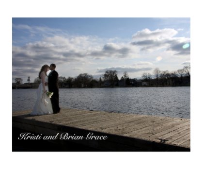 Kristi and Brian Grace Wedding book cover