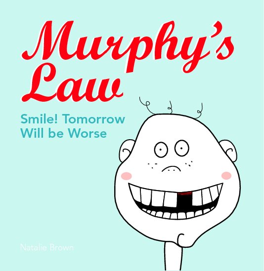 Visualizza Murphy's Law di Natalie Brown