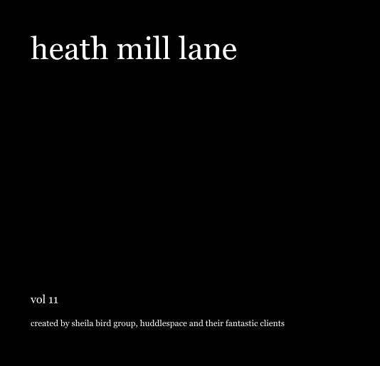 Bekijk heath mill lane - the whole story op created by sheila bird group