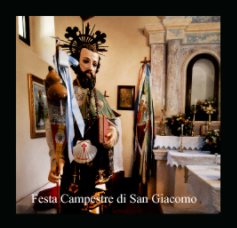 Festa campestre di San Giacomo Maggio 2012 book cover