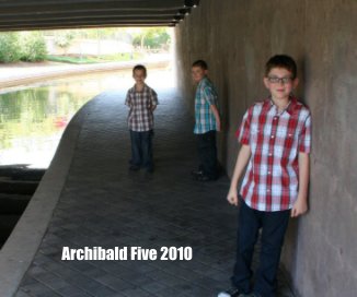 Archibald Five 2010 book cover