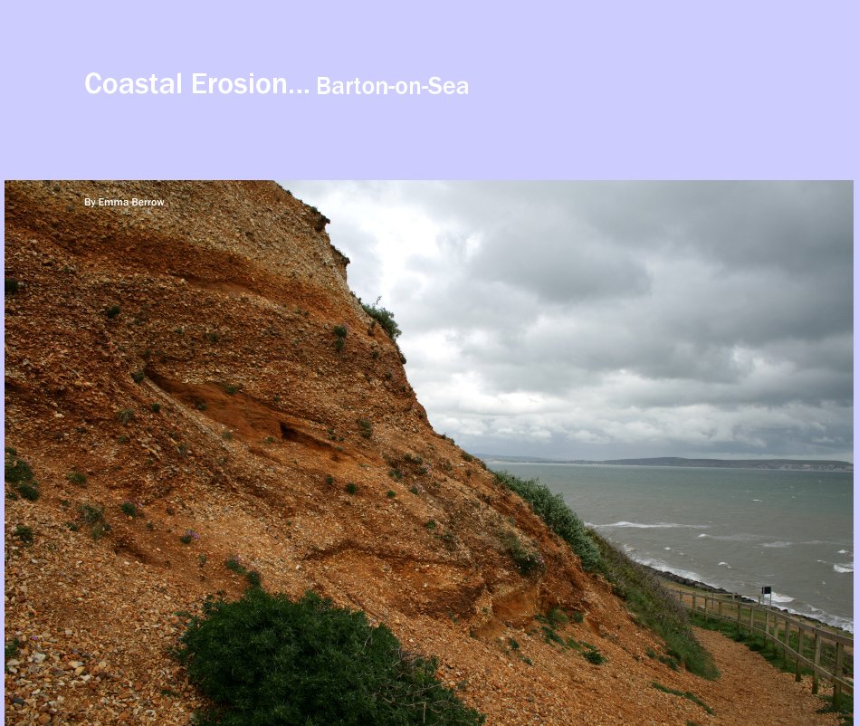 View Coastal Erosion... Barton-on-Sea by Emma Berrow