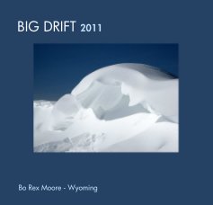 BIG DRIFT 2011 book cover