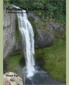 Northwest Waterfalls A Photographic Guide book cover