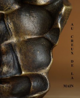 Au creux de la main book cover