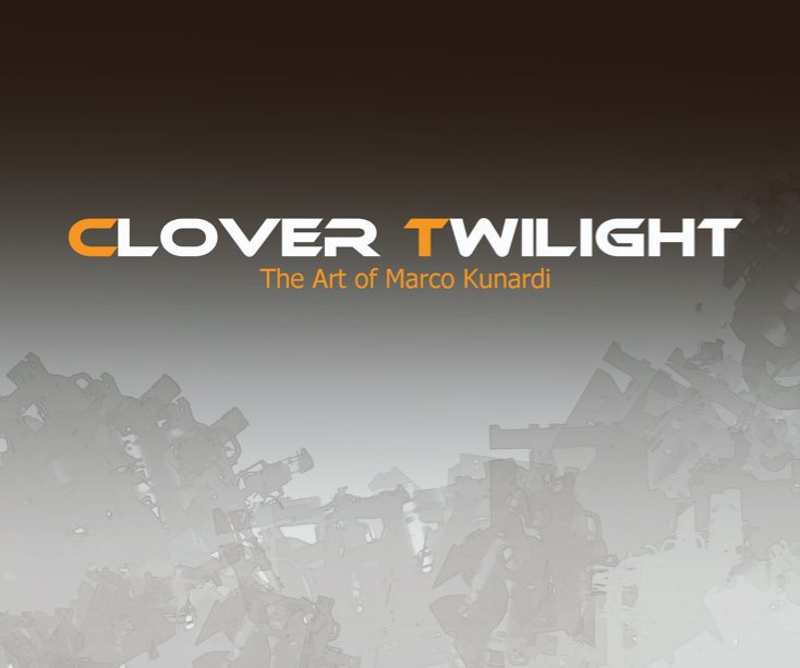 Visualizza Clover twilight di Marco Kunardi