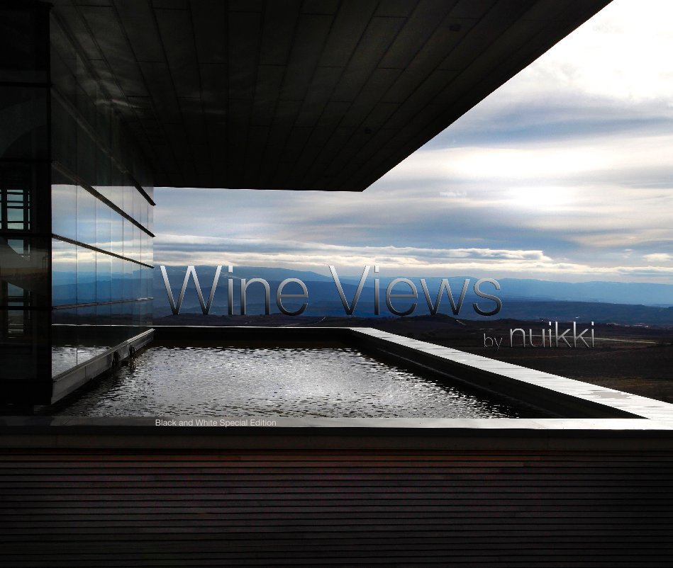 View Wine Views 2011 by Nuikki
